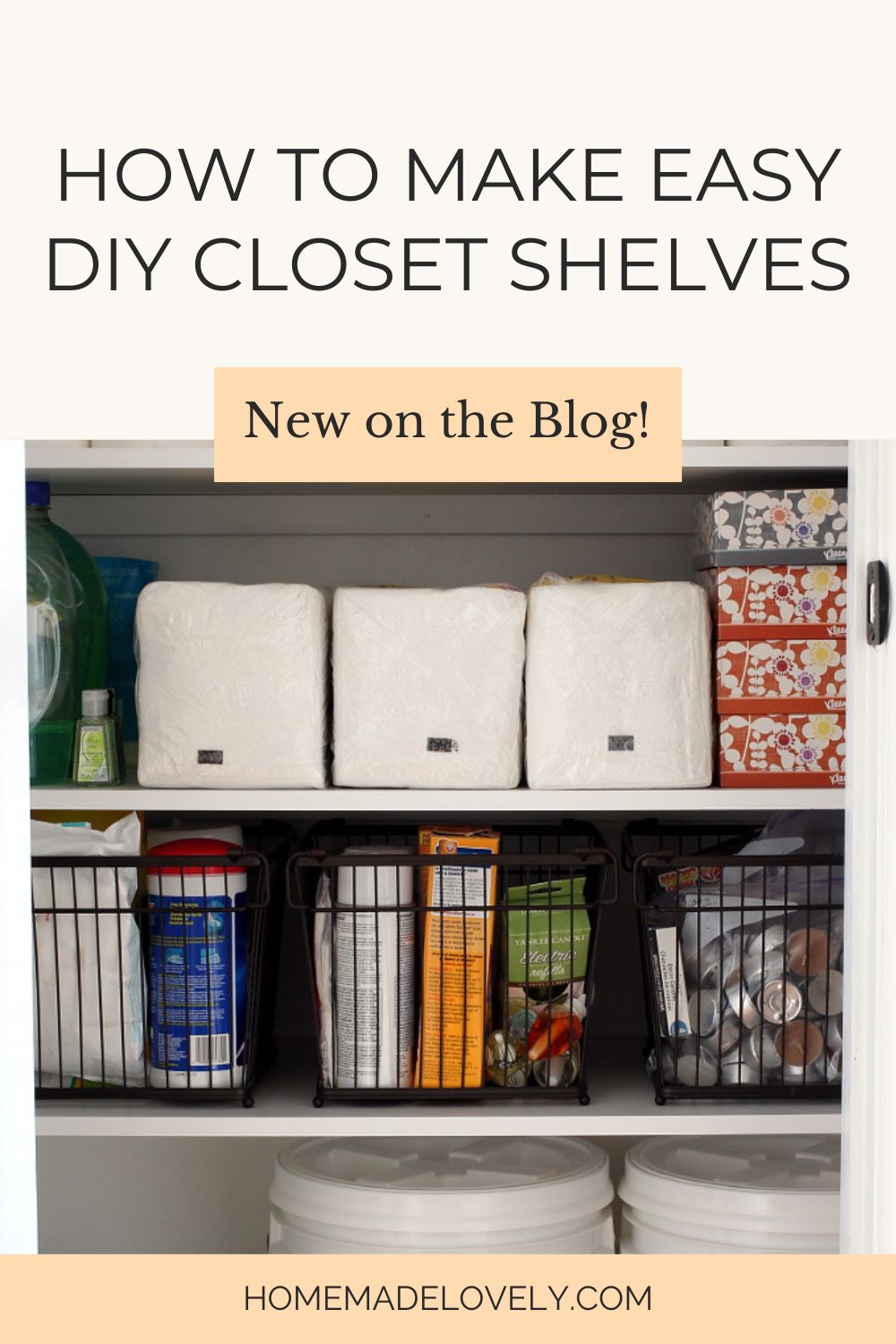 How to Make Easy DIY Closet Shelves (Beginner Level Project)