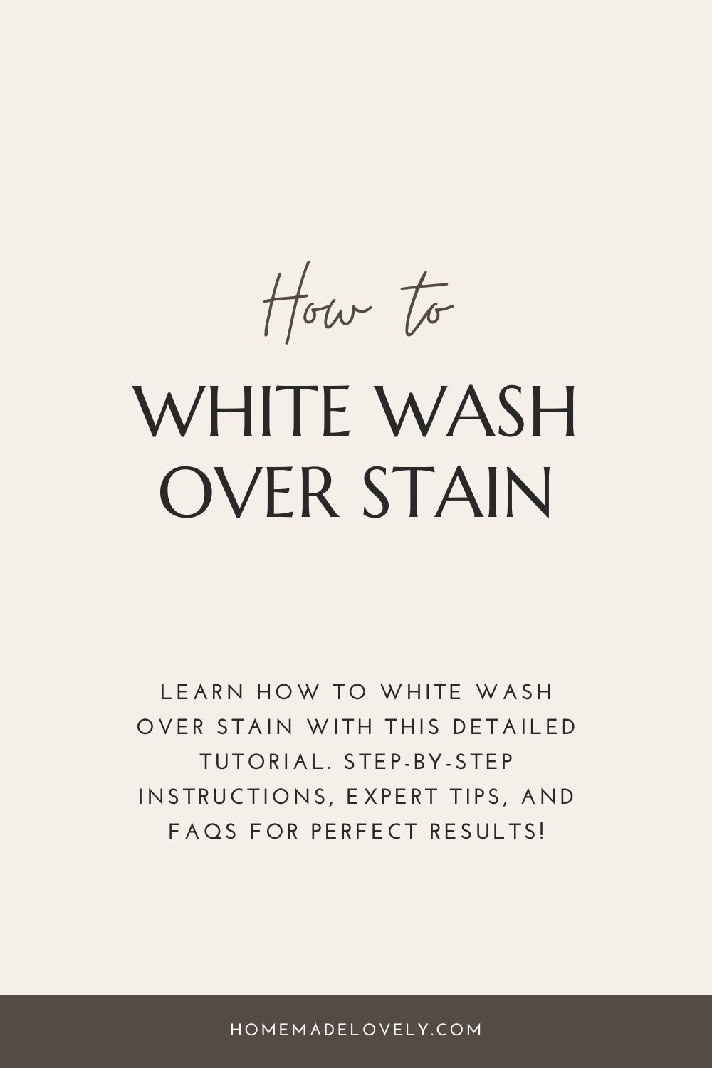 How to White Wash Over Stain with Minwax White Wash Pickling Stain