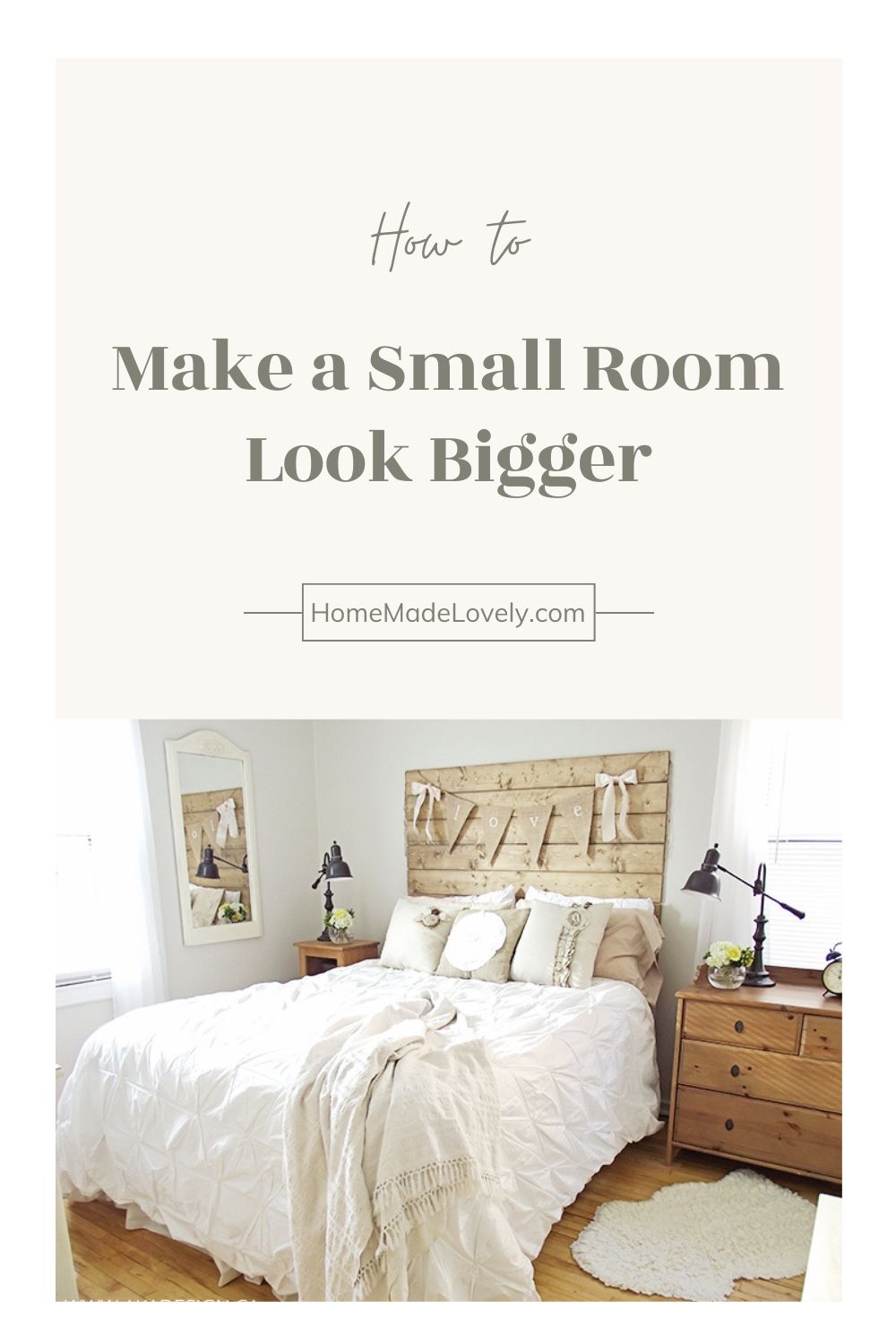 How to Make a Small Room Look Bigger: 30+ Ideas that Work!
